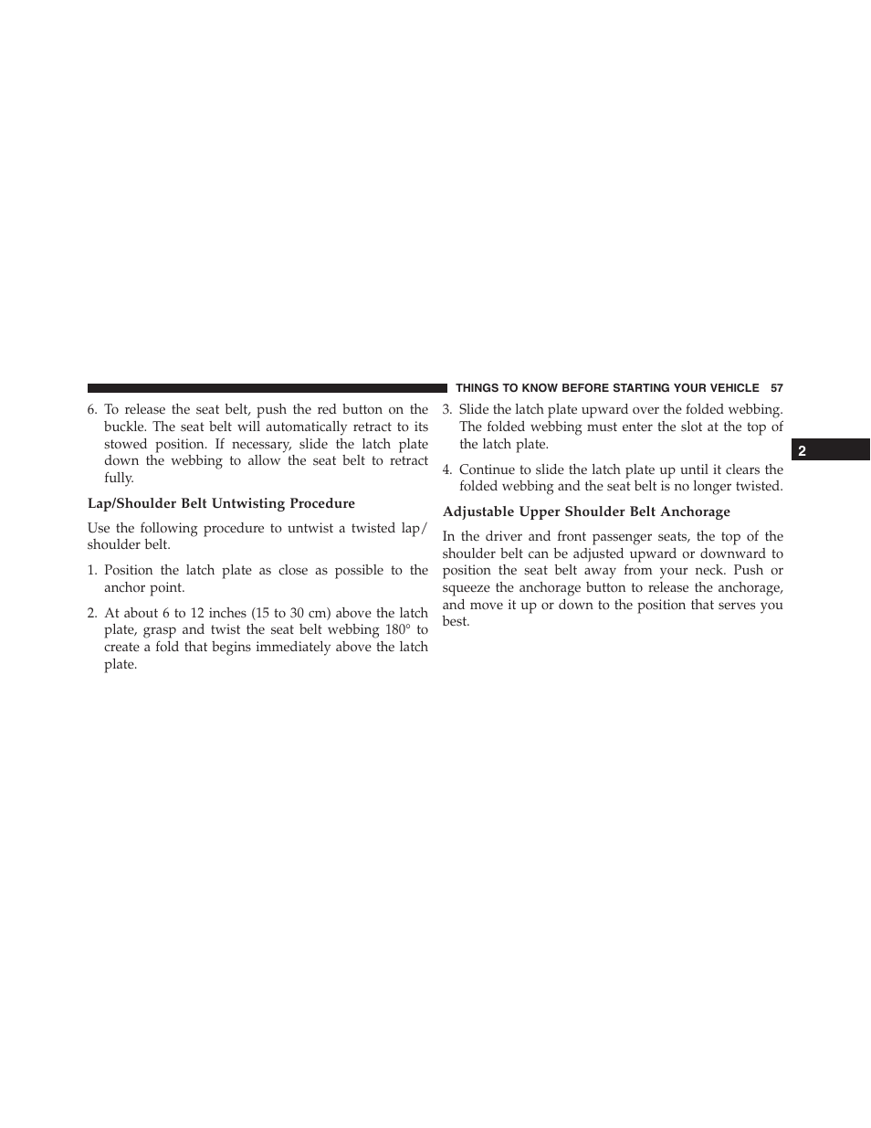 Lap/shoulder belt untwisting procedure, Adjustable upper shoulder belt anchorage | Jeep 2015 Grand Cherokee SRT - Owner Manual User Manual | Page 59 / 638