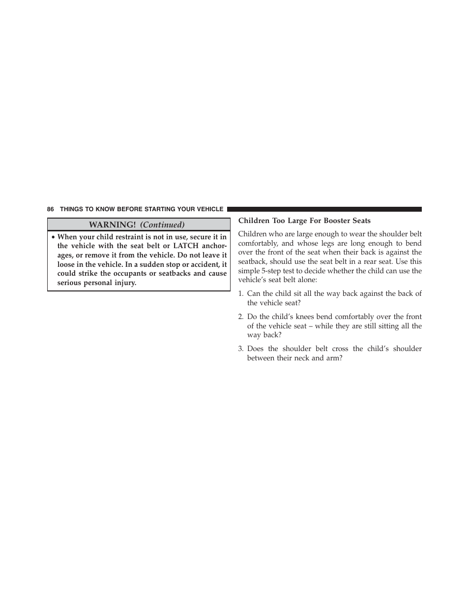 Children too large for booster seats | Jeep 2015 Grand Cherokee SRT - Owner Manual User Manual | Page 88 / 638