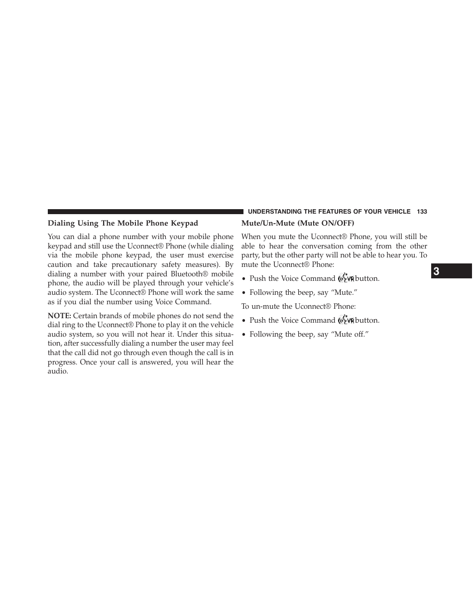 Dialing using the mobile phone keypad, Mute/un-mute (mute on/off) | Jeep 2015 Patriot - Owner Manual User Manual | Page 135 / 568