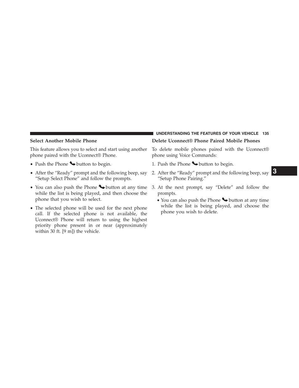 Select another mobile phone, Delete uconnect® phone paired mobile phones | Jeep 2015 Patriot - Owner Manual User Manual | Page 137 / 568