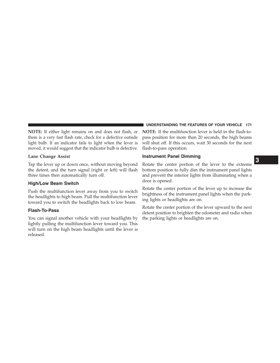 Lane change assist, High/low beam switch, Flash-to-pass | Instrument panel dimming | Jeep 2015 Patriot - Owner Manual User Manual | Page 173 / 568