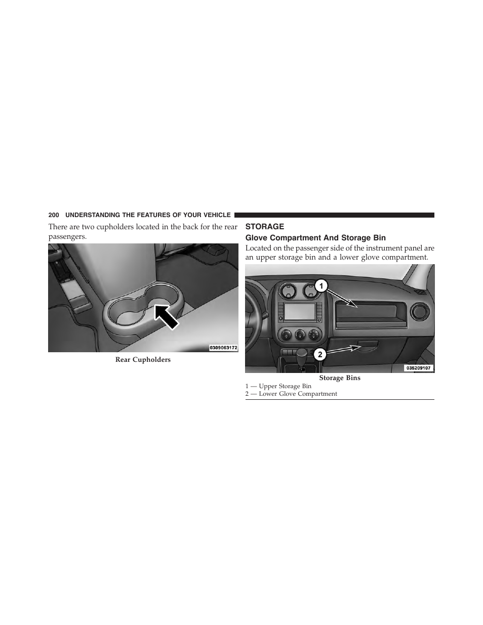 Storage, Glove compartment and storage bin | Jeep 2015 Patriot - Owner Manual User Manual | Page 202 / 568