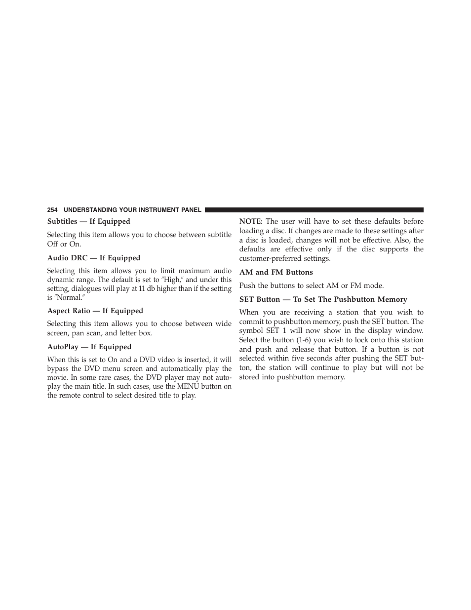 Am and fm buttons, Set button — to set the pushbutton memory | Jeep 2015 Patriot - Owner Manual User Manual | Page 256 / 568
