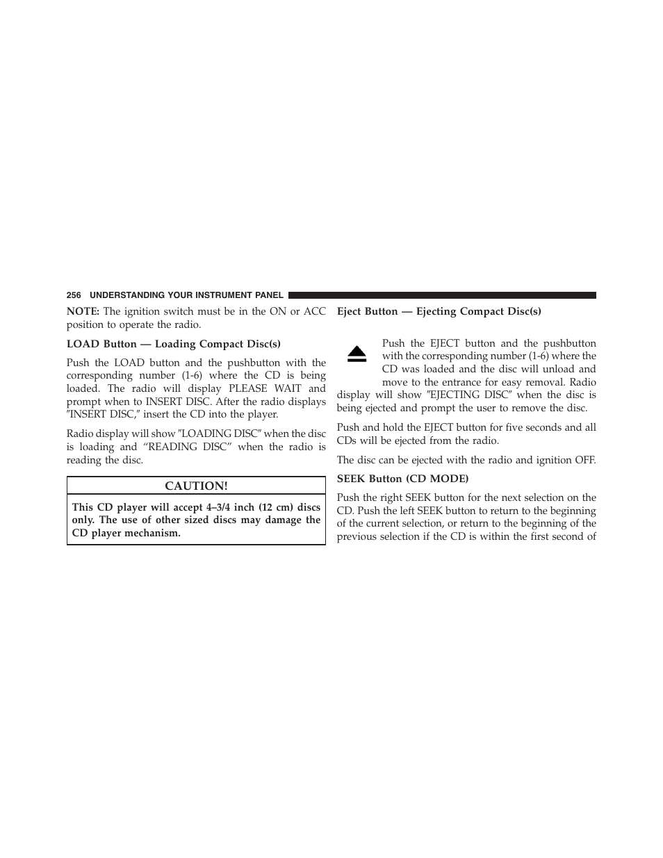 Load button — loading compact disc(s), Eject button — ejecting compact disc(s), Seek button (cd mode) | Jeep 2015 Patriot - Owner Manual User Manual | Page 258 / 568