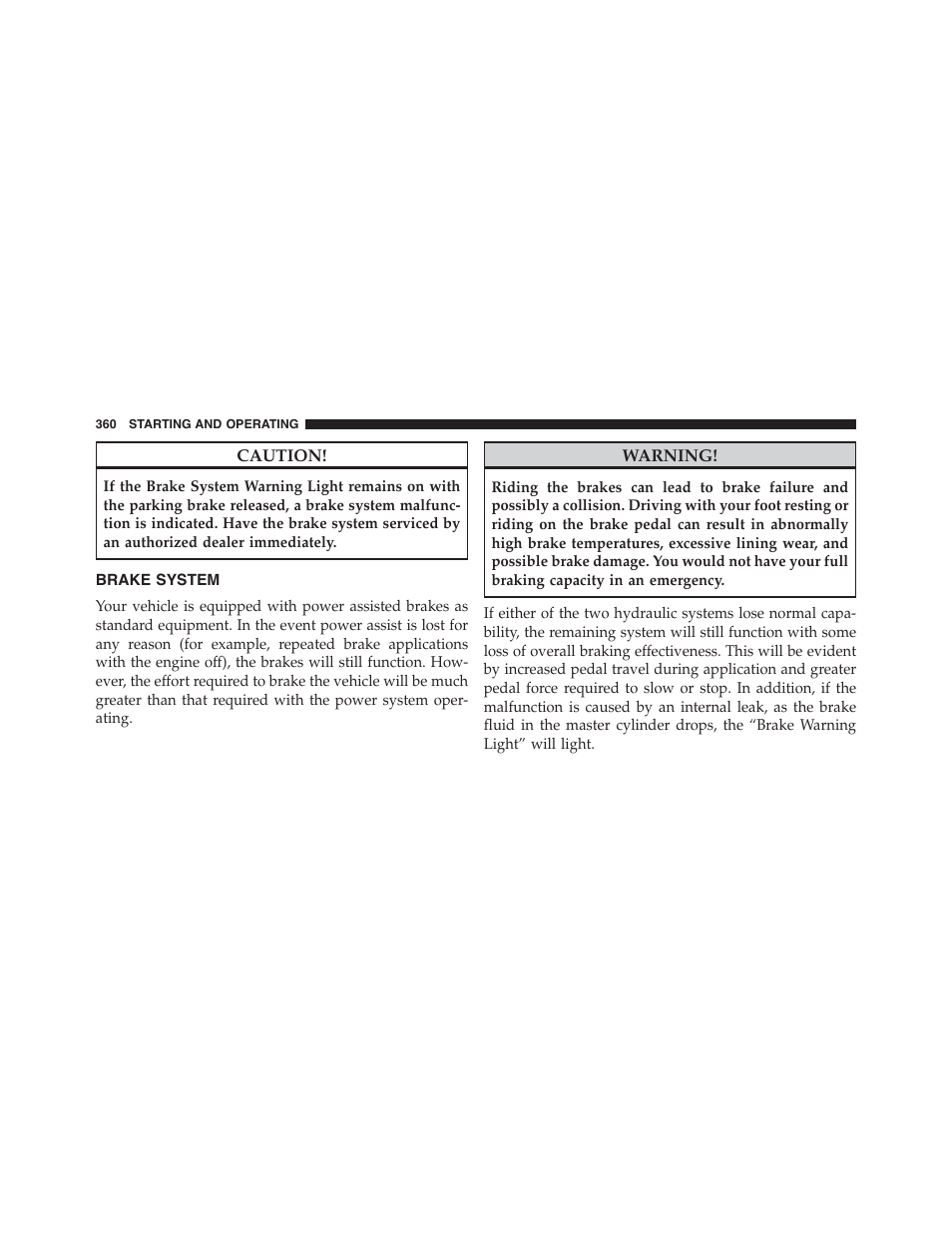 Brake system | Jeep 2015 Patriot - Owner Manual User Manual | Page 362 / 568