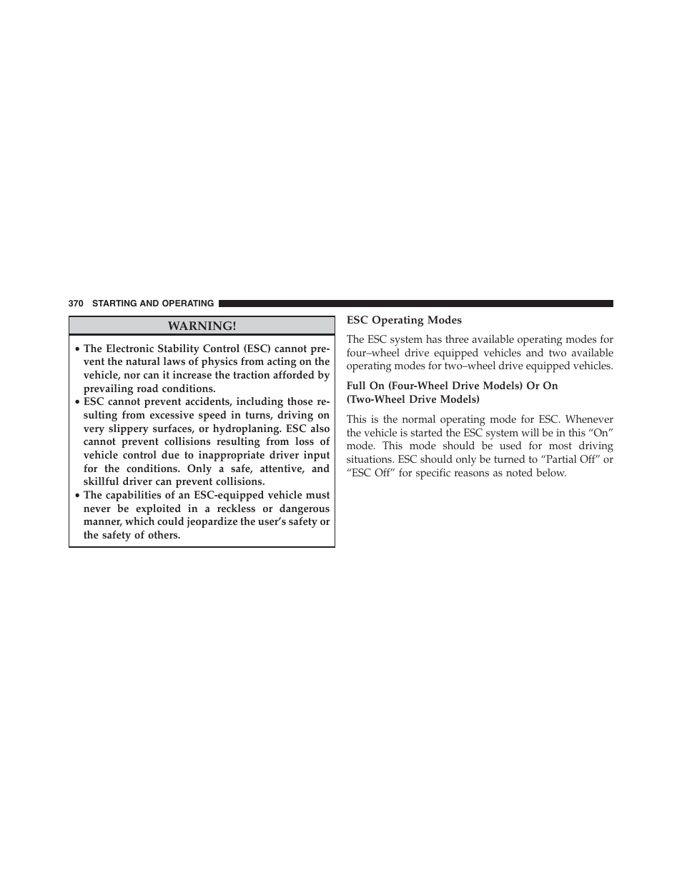 Esc operating modes | Jeep 2015 Patriot - Owner Manual User Manual | Page 372 / 568