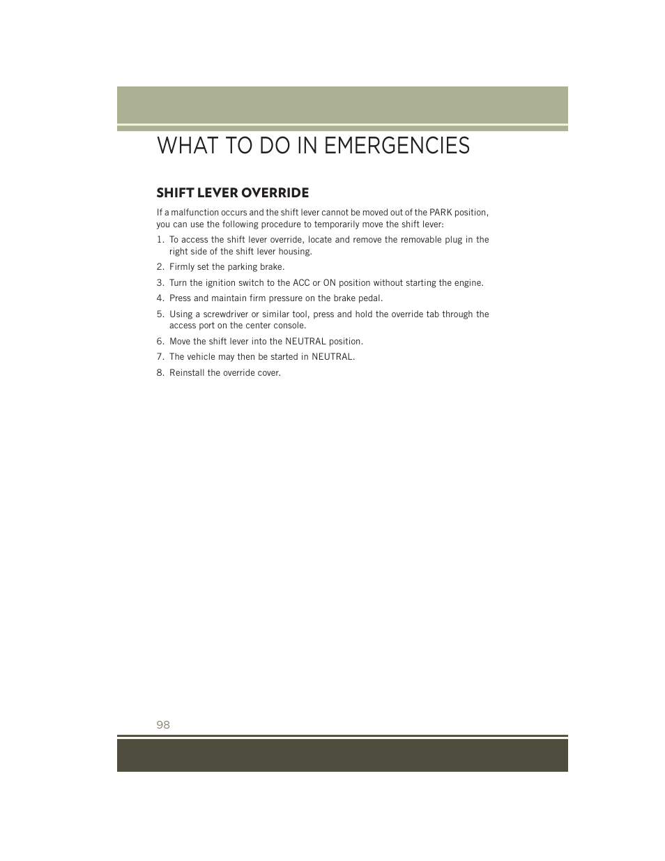 Shift lever override, What to do in emergencies | Jeep 2015 Patriot - User Guide User Manual | Page 100 / 132
