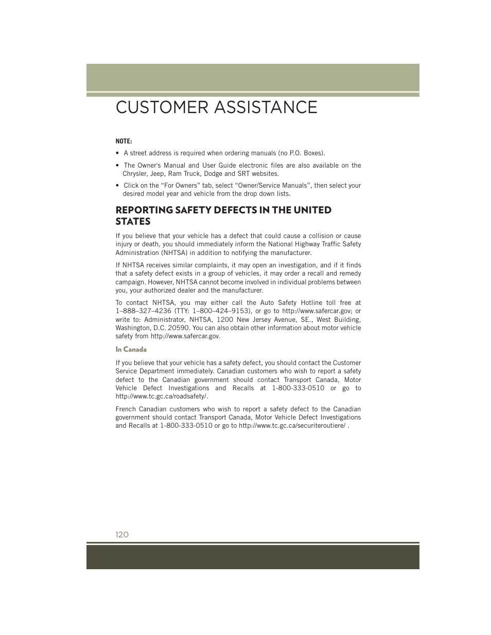 Reporting safety defects in the united states, In canada, Reporting safety defects in the | United states, Customer assistance | Jeep 2015 Patriot - User Guide User Manual | Page 122 / 132