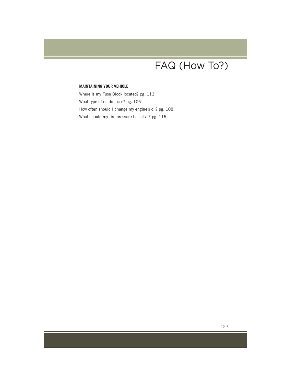 Faq (how to?) | Jeep 2015 Patriot - User Guide User Manual | Page 125 / 132