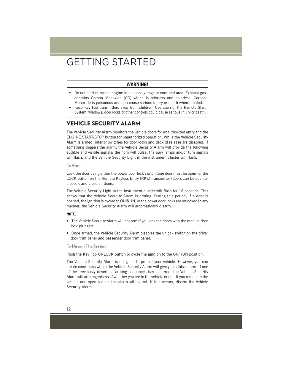 Vehicle security alarm, To arm, To disarm the system | Getting started | Jeep 2015 Patriot - User Guide User Manual | Page 14 / 132