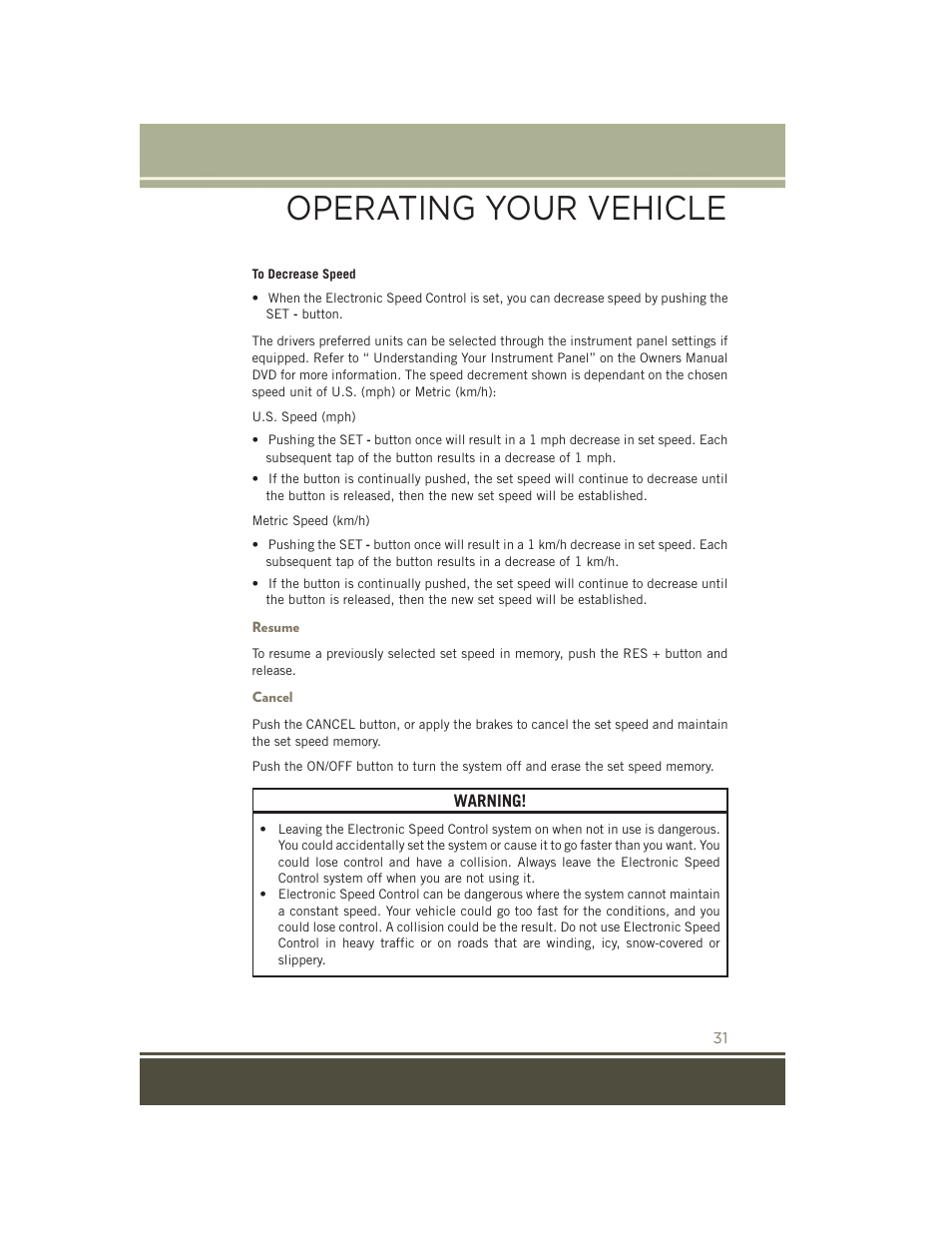 Resume, Cancel, Operating your vehicle | Jeep 2015 Patriot - User Guide User Manual | Page 33 / 132