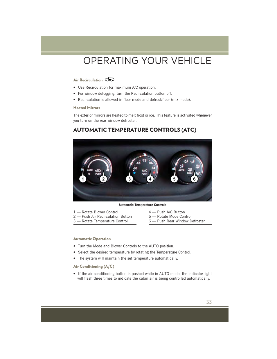 Air recirculation, Heated mirrors, Automatic temperature controls (atc) | Automatic operation, Air conditioning (a/c), Automatic temperature controls, Atc), Operating your vehicle | Jeep 2015 Patriot - User Guide User Manual | Page 35 / 132