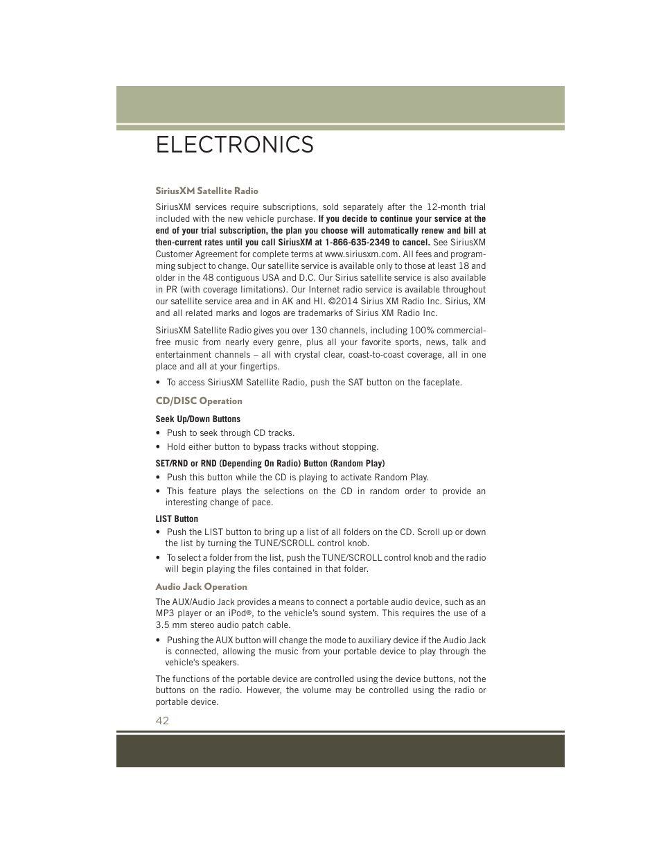 Siriusxm satellite radio, Cd/disc operation, Audio jack operation | Electronics | Jeep 2015 Patriot - User Guide User Manual | Page 44 / 132