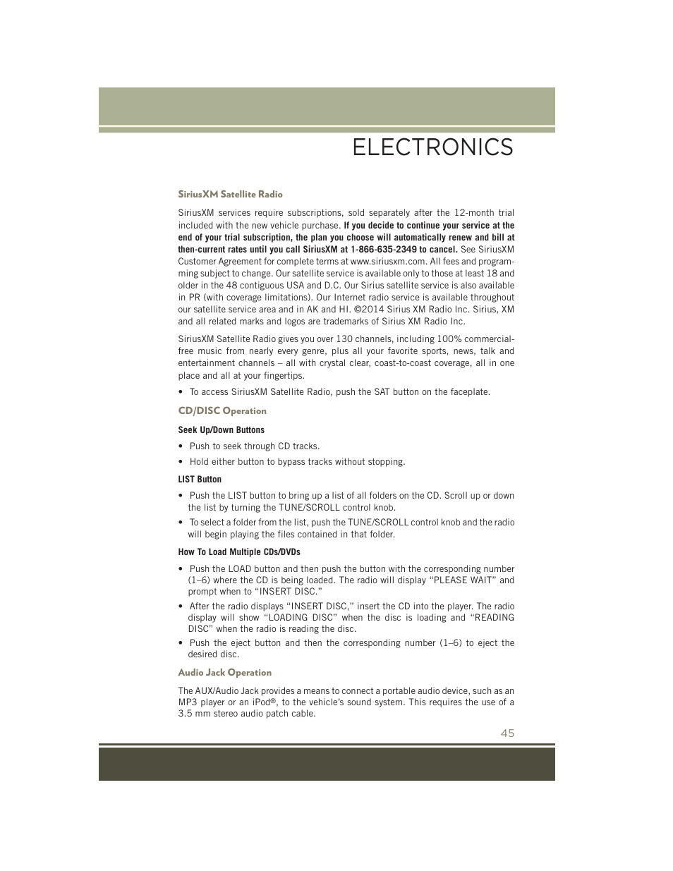 Siriusxm satellite radio, Cd/disc operation, Audio jack operation | Electronics | Jeep 2015 Patriot - User Guide User Manual | Page 47 / 132