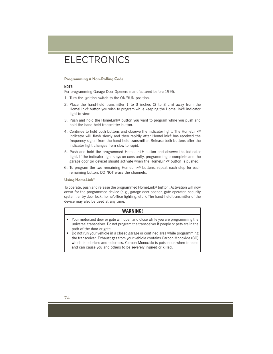 Programming a non-rolling code, Using homelink, Electronics | Warning | Jeep 2015 Patriot - User Guide User Manual | Page 76 / 132