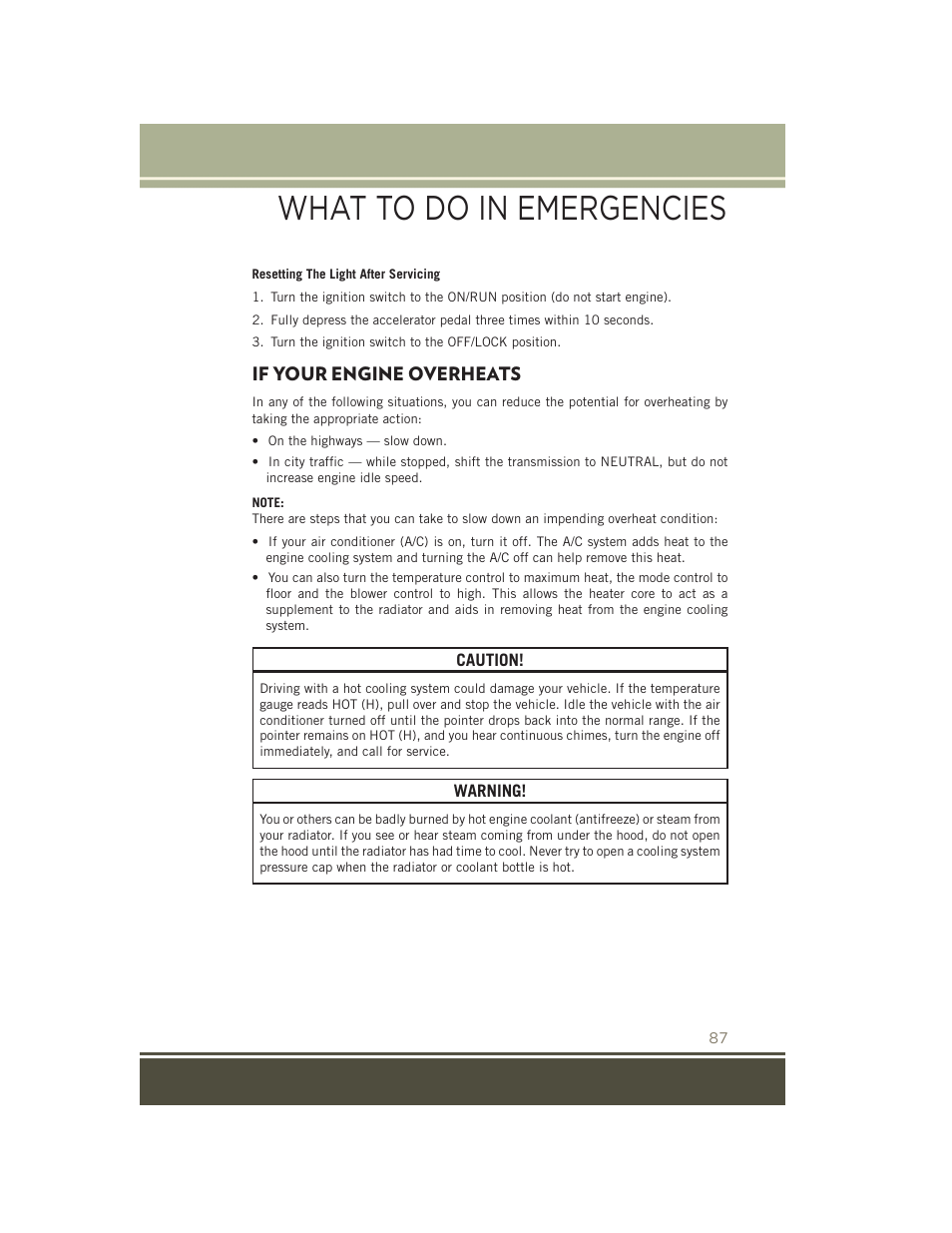 If your engine overheats, What to do in emergencies | Jeep 2015 Patriot - User Guide User Manual | Page 89 / 132