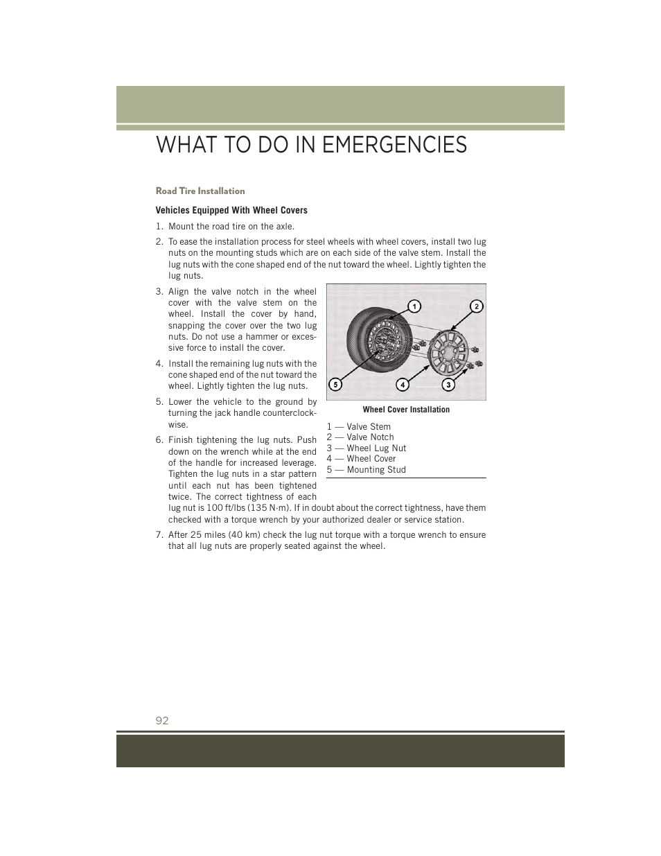 Road tire installation, What to do in emergencies | Jeep 2015 Patriot - User Guide User Manual | Page 94 / 132