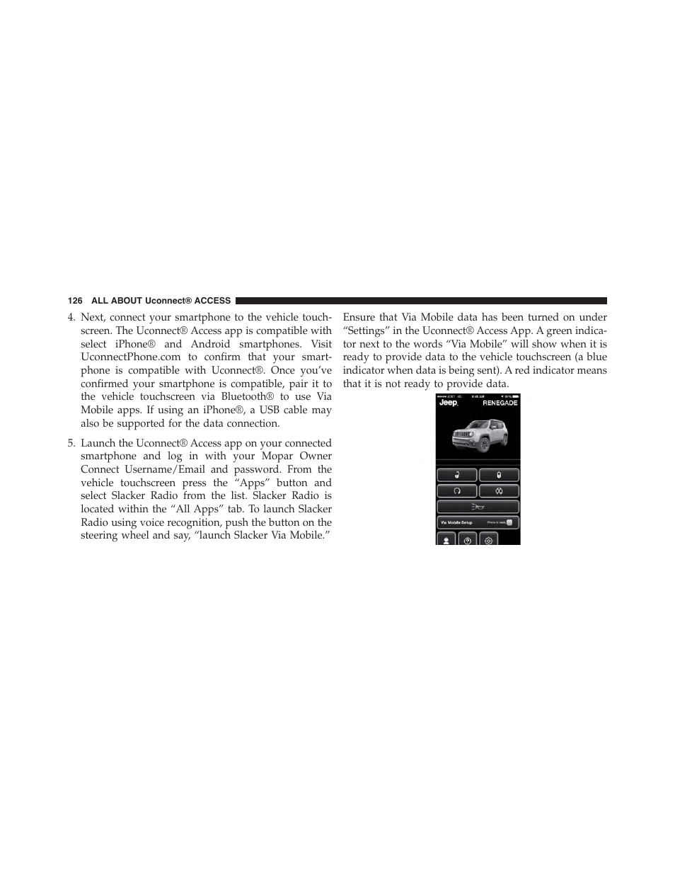 Jeep 2015 Renegade - Uconnect 65A/65AN Manual User Manual | Page 127 / 250