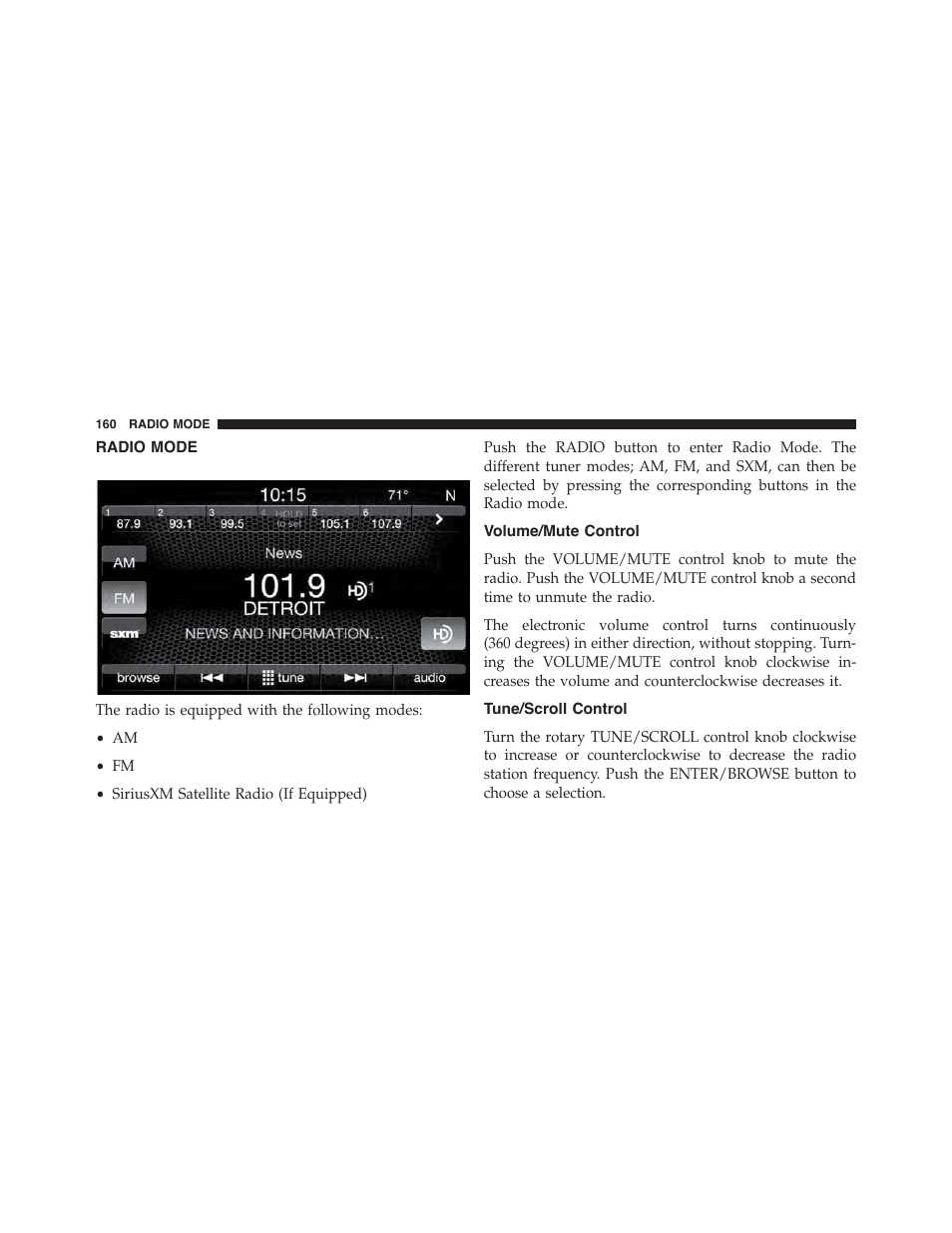 Radio mode, Volume/mute control, Tune/scroll control | Siriusxm satellite radio mode, If equipped | Jeep 2015 Renegade - Uconnect 65A/65AN Manual User Manual | Page 161 / 250