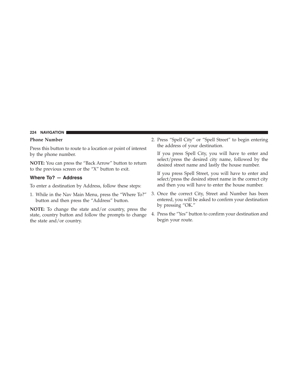 Where to? — address, Where to? — go home | Jeep 2015 Renegade - Uconnect 65A/65AN Manual User Manual | Page 225 / 250