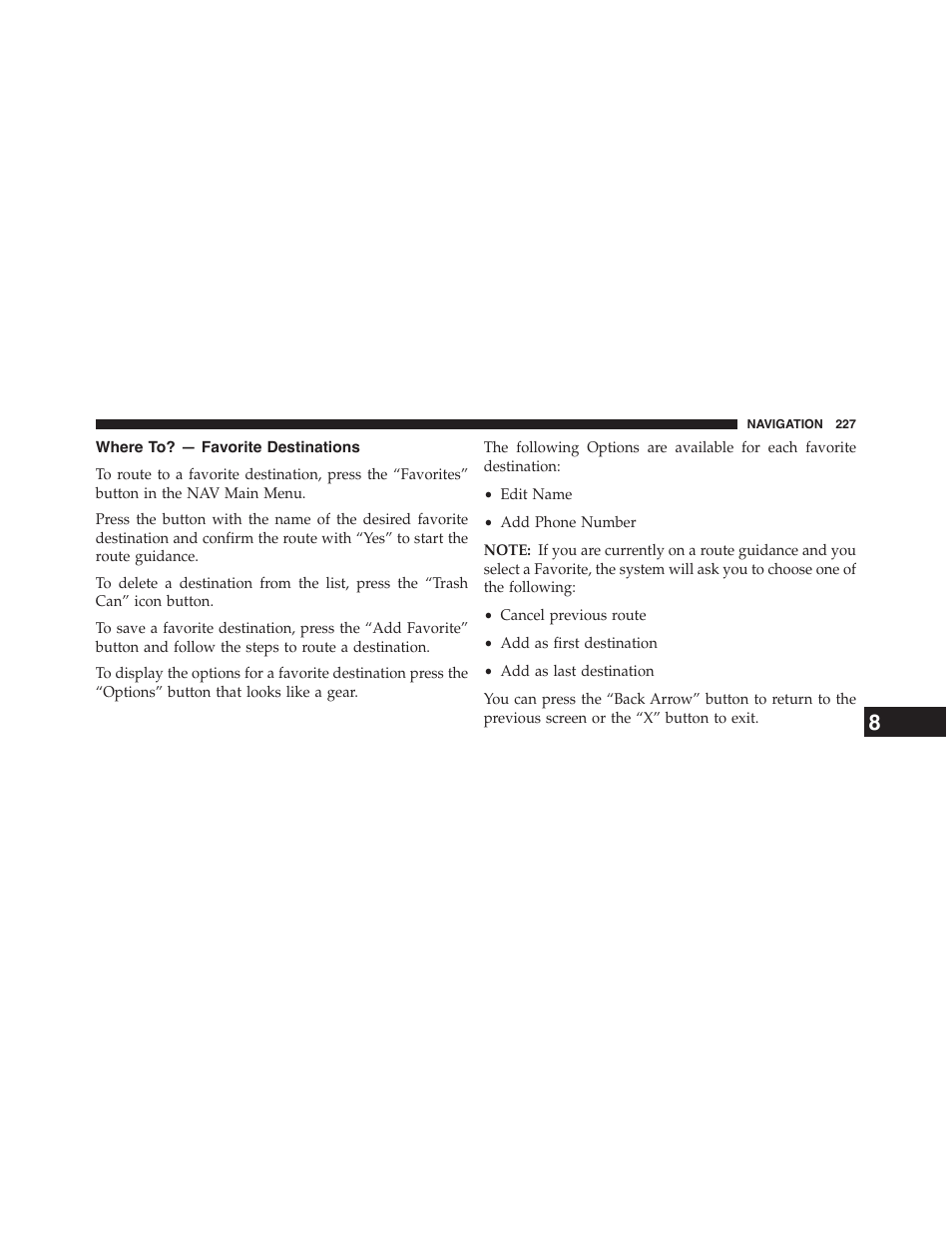 Where to? — favorite destinations, Where to? — point on map | Jeep 2015 Renegade - Uconnect 65A/65AN Manual User Manual | Page 228 / 250