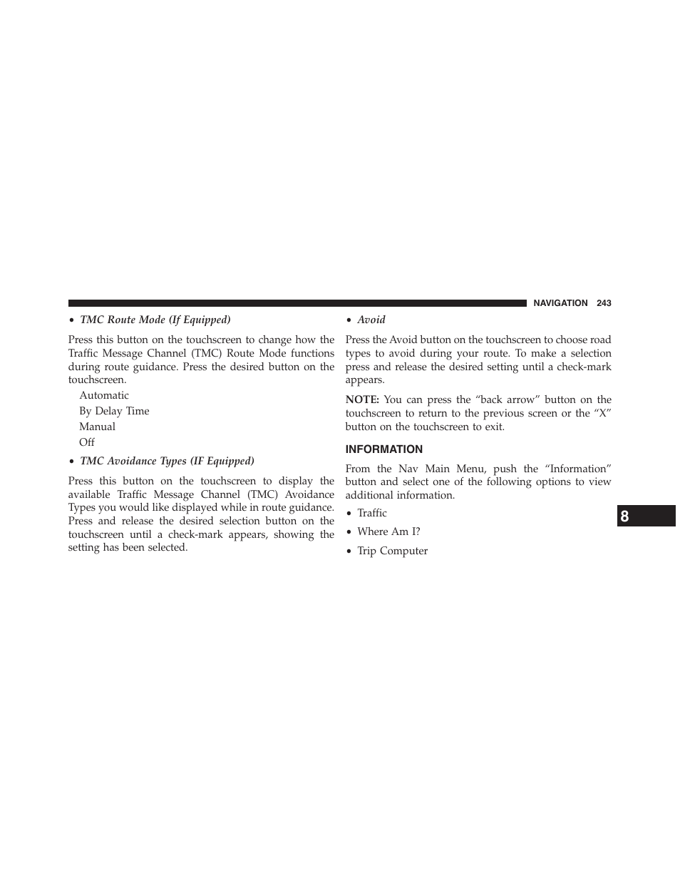 Information | Jeep 2015 Renegade - Uconnect 65A/65AN Manual User Manual | Page 244 / 250