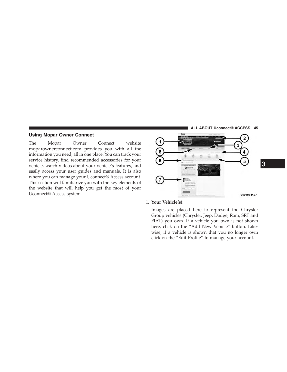 Using mopar owner connect | Jeep 2015 Renegade - Uconnect 65A/65AN Manual User Manual | Page 46 / 250