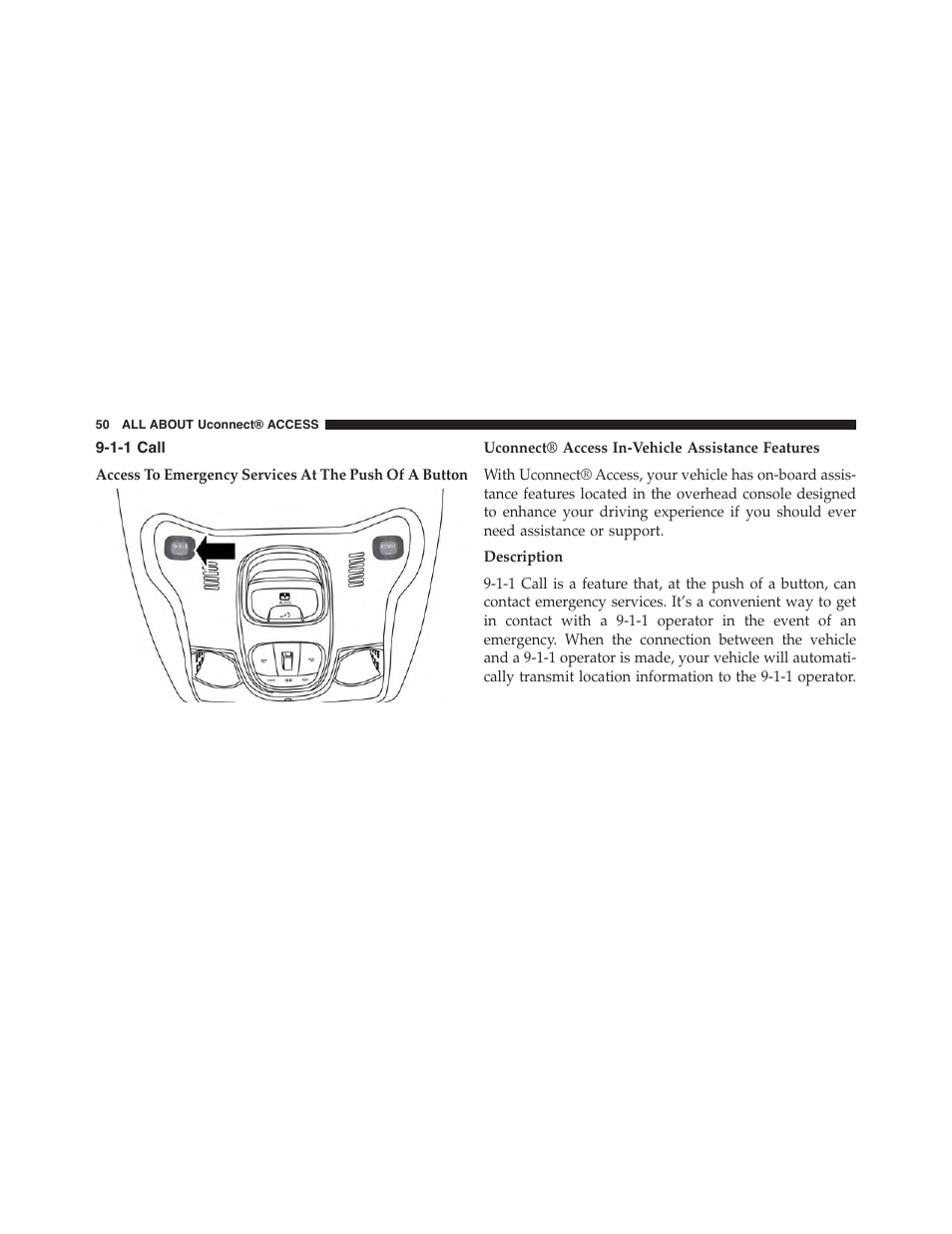 1-1 call | Jeep 2015 Renegade - Uconnect 65A/65AN Manual User Manual | Page 51 / 250