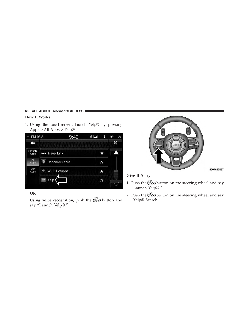 Jeep 2015 Renegade - Uconnect 65A/65AN Manual User Manual | Page 61 / 250