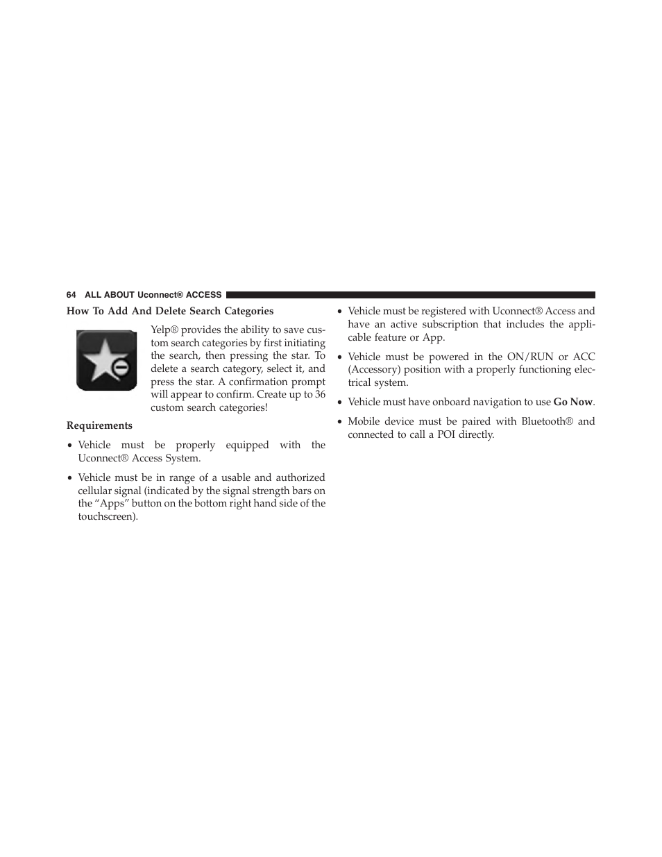 Jeep 2015 Renegade - Uconnect 65A/65AN Manual User Manual | Page 65 / 250