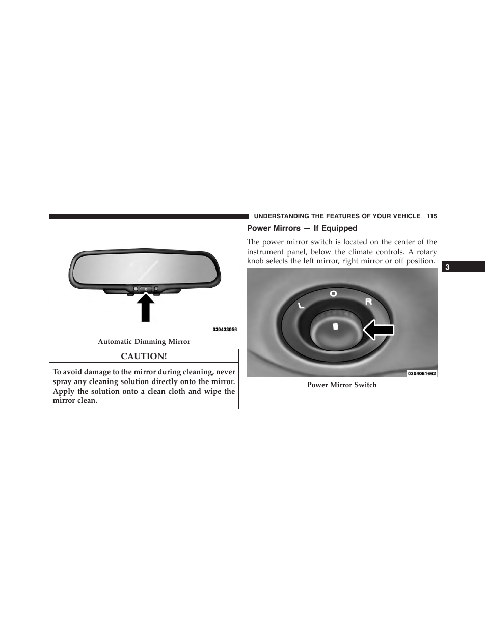 Power mirrors — if equipped | Jeep 2015 Wrangler - Owner Manual User Manual | Page 117 / 695