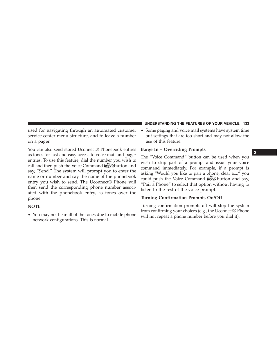 Barge in – overriding prompts, Turning confirmation prompts on/off | Jeep 2015 Wrangler - Owner Manual User Manual | Page 135 / 695
