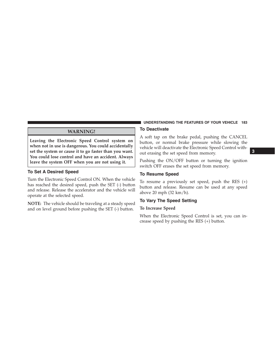 To set a desired speed, To deactivate, To resume speed | To vary the speed setting | Jeep 2015 Wrangler - Owner Manual User Manual | Page 185 / 695