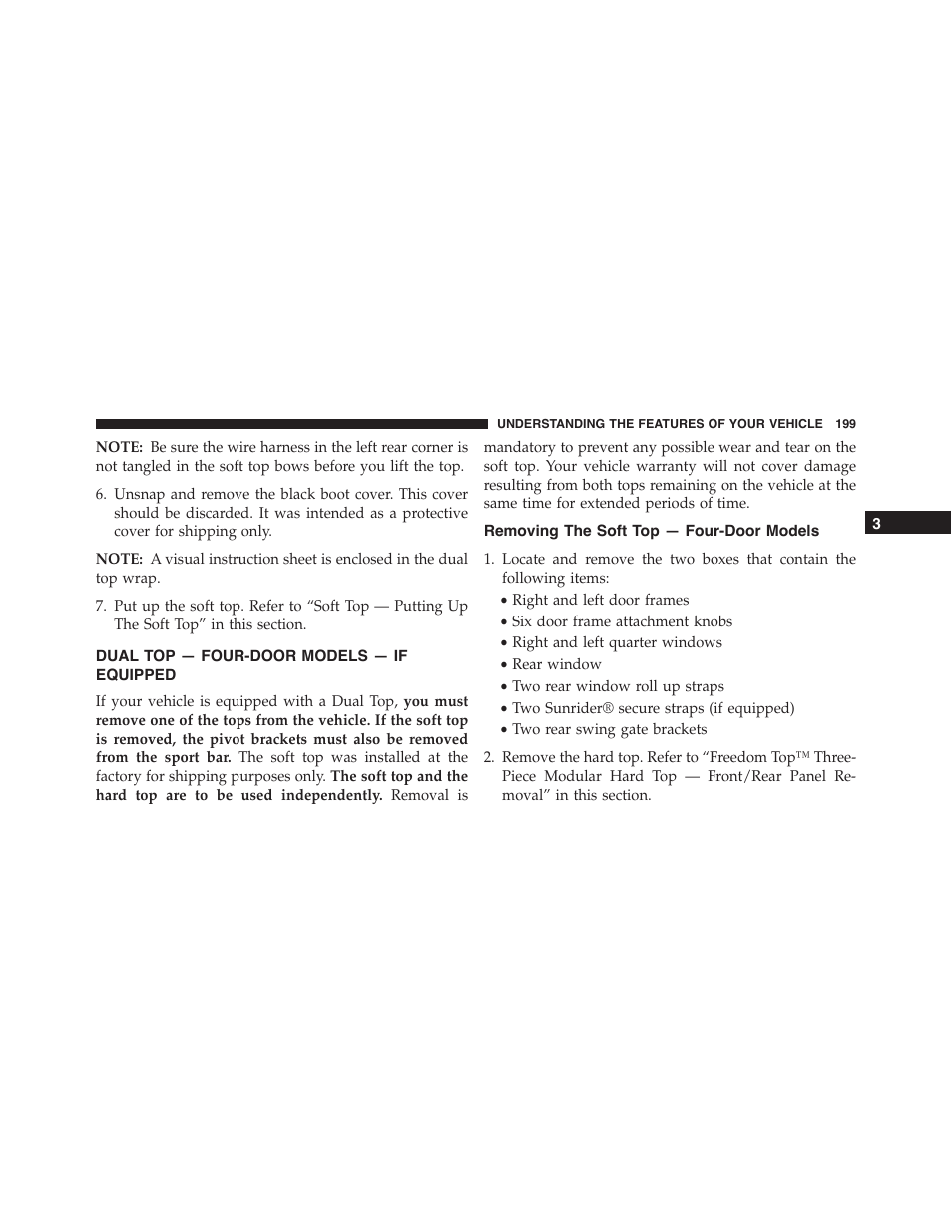 Dual top — four-door models — if equipped, Removing the soft top — four-door models, Dual top — four-door models — if | Equipped | Jeep 2015 Wrangler - Owner Manual User Manual | Page 201 / 695