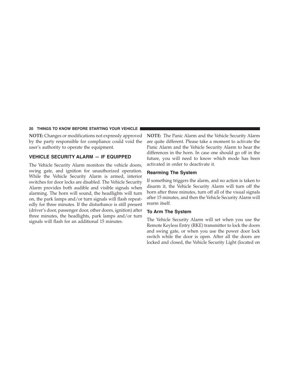 Vehicle security alarm — if equipped, Rearming the system, To arm the system | Jeep 2015 Wrangler - Owner Manual User Manual | Page 22 / 695