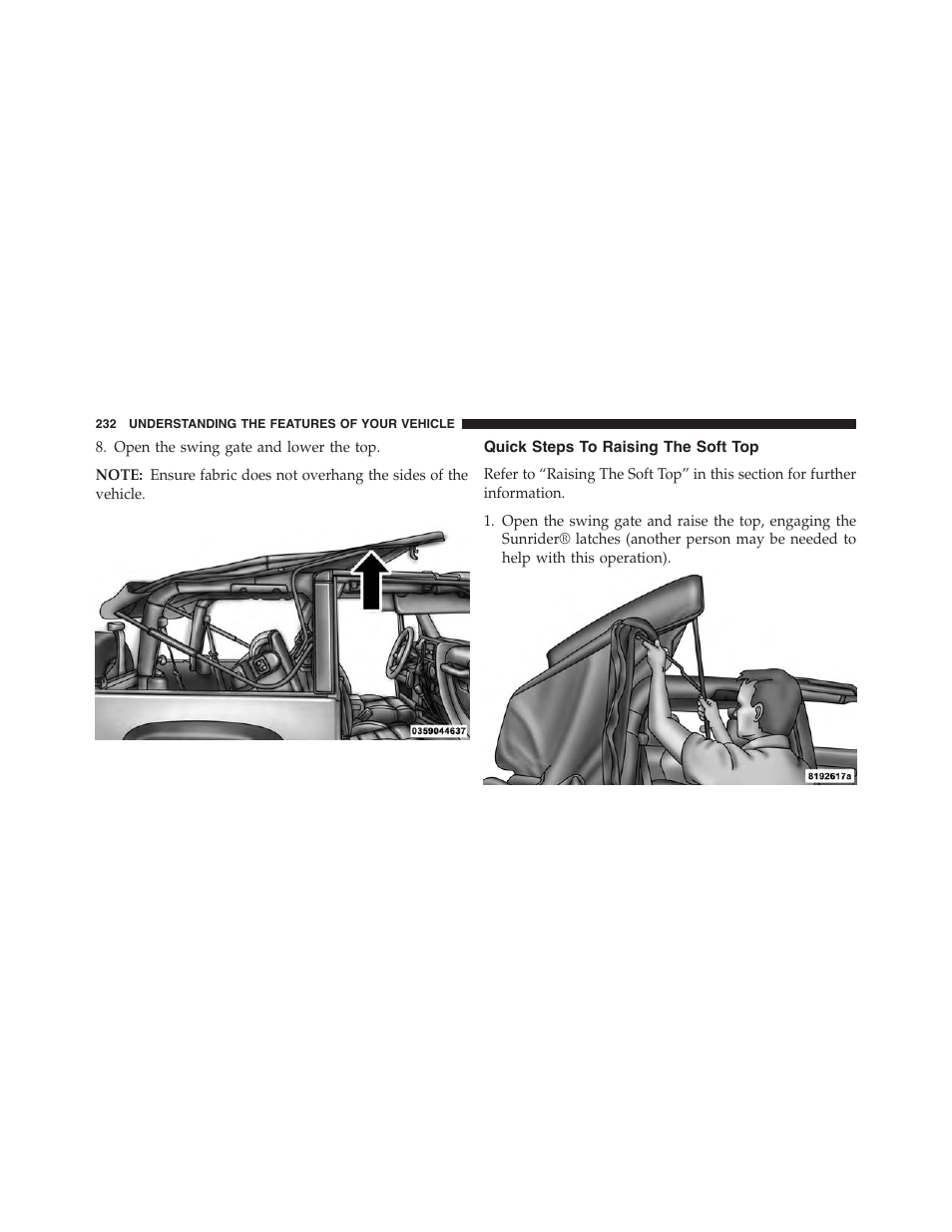 Quick steps to raising the soft top | Jeep 2015 Wrangler - Owner Manual User Manual | Page 234 / 695