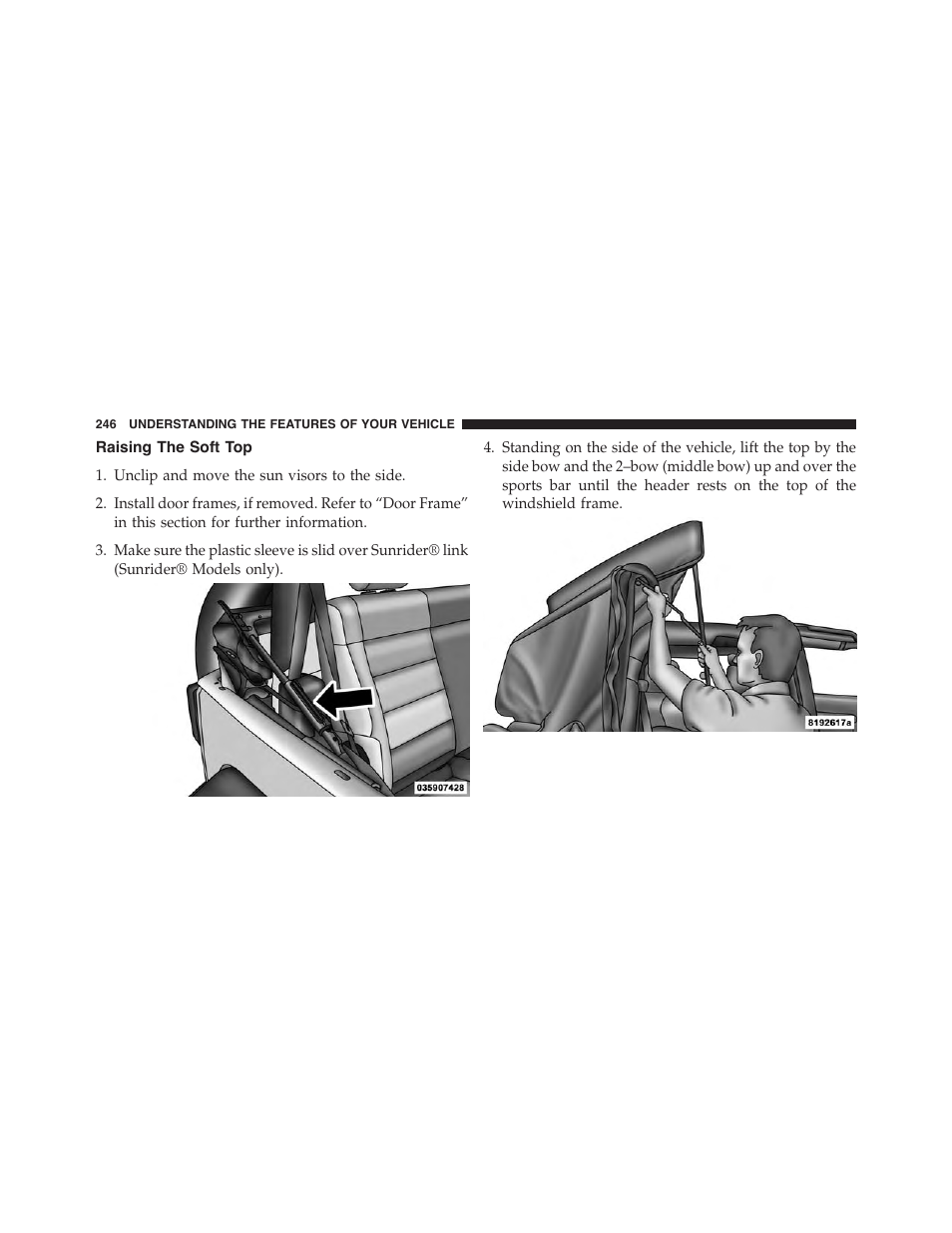 Raising the soft top | Jeep 2015 Wrangler - Owner Manual User Manual | Page 248 / 695