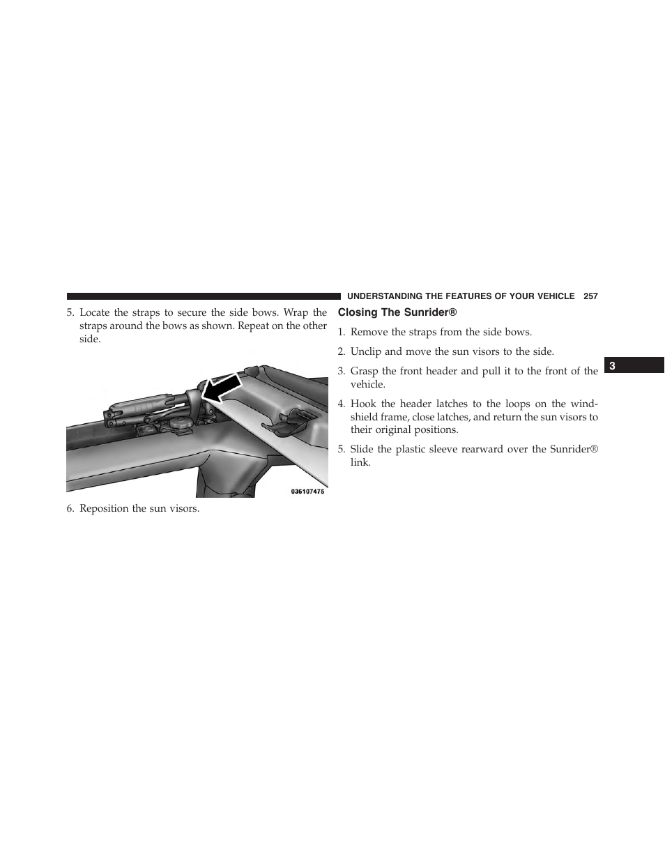 Closing the sunrider | Jeep 2015 Wrangler - Owner Manual User Manual | Page 259 / 695