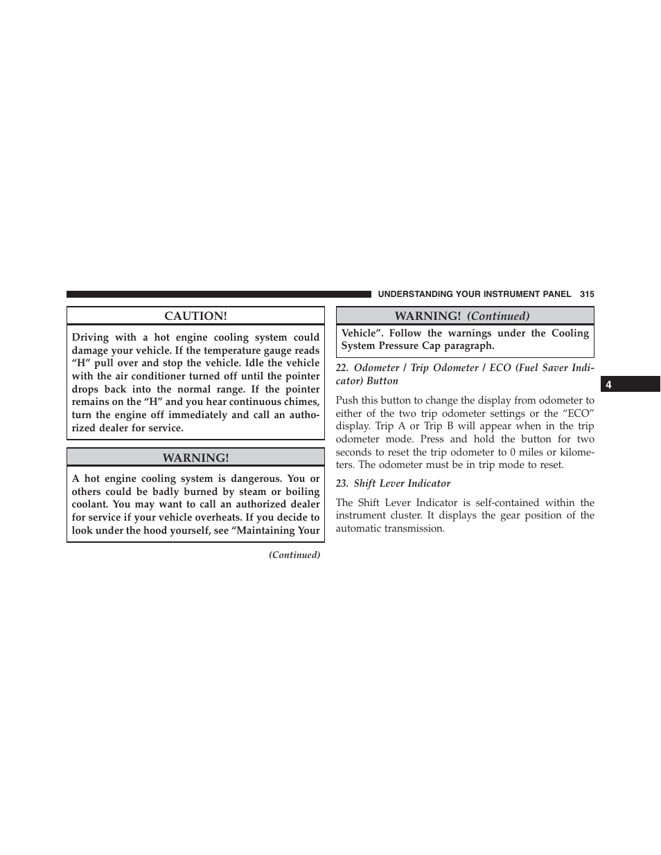 Jeep 2015 Wrangler - Owner Manual User Manual | Page 317 / 695