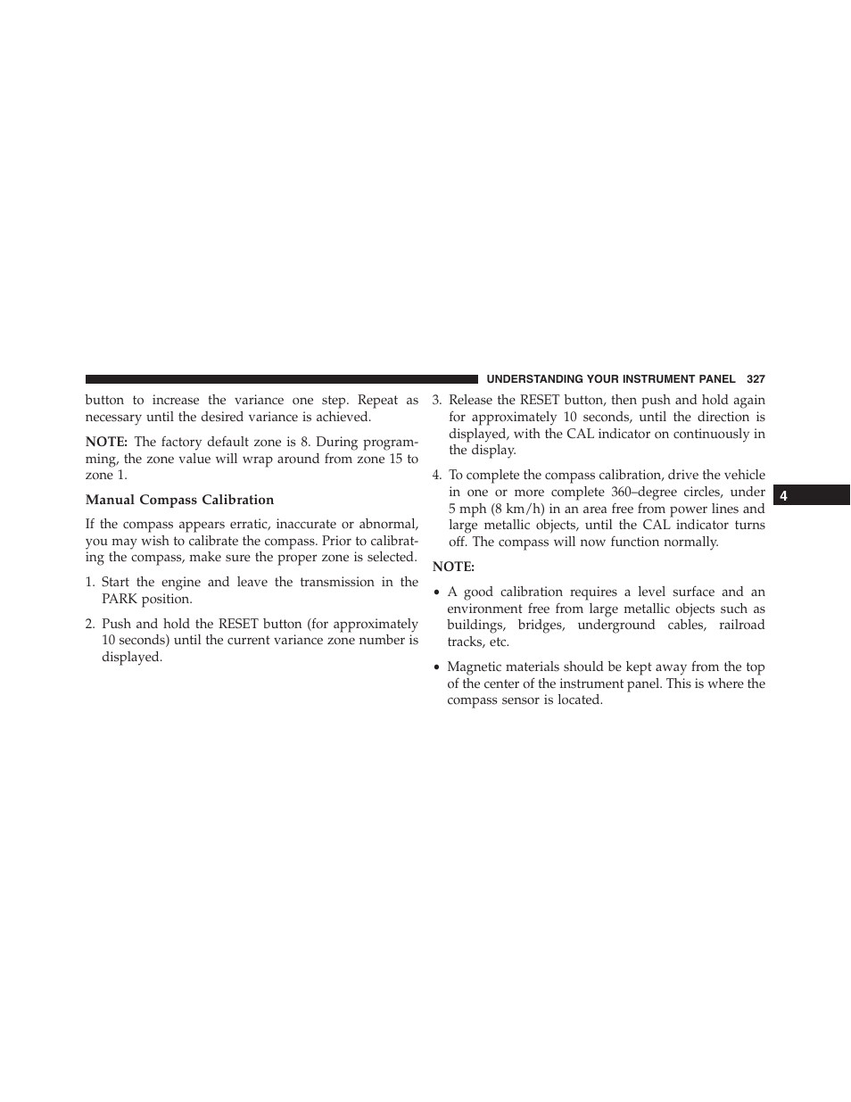 Manual compass calibration | Jeep 2015 Wrangler - Owner Manual User Manual | Page 329 / 695