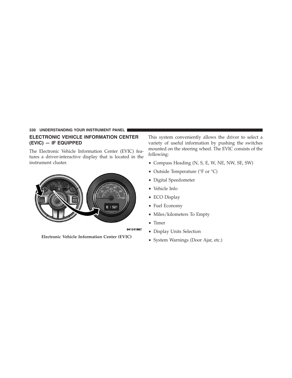 Electronic vehicle information center, Evic) — if equipped | Jeep 2015 Wrangler - Owner Manual User Manual | Page 332 / 695