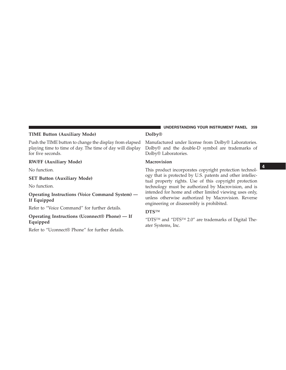 Time button (auxiliary mode), Rw/ff (auxiliary mode), Set button (auxiliary mode) | Dolby, Macrovision | Jeep 2015 Wrangler - Owner Manual User Manual | Page 361 / 695