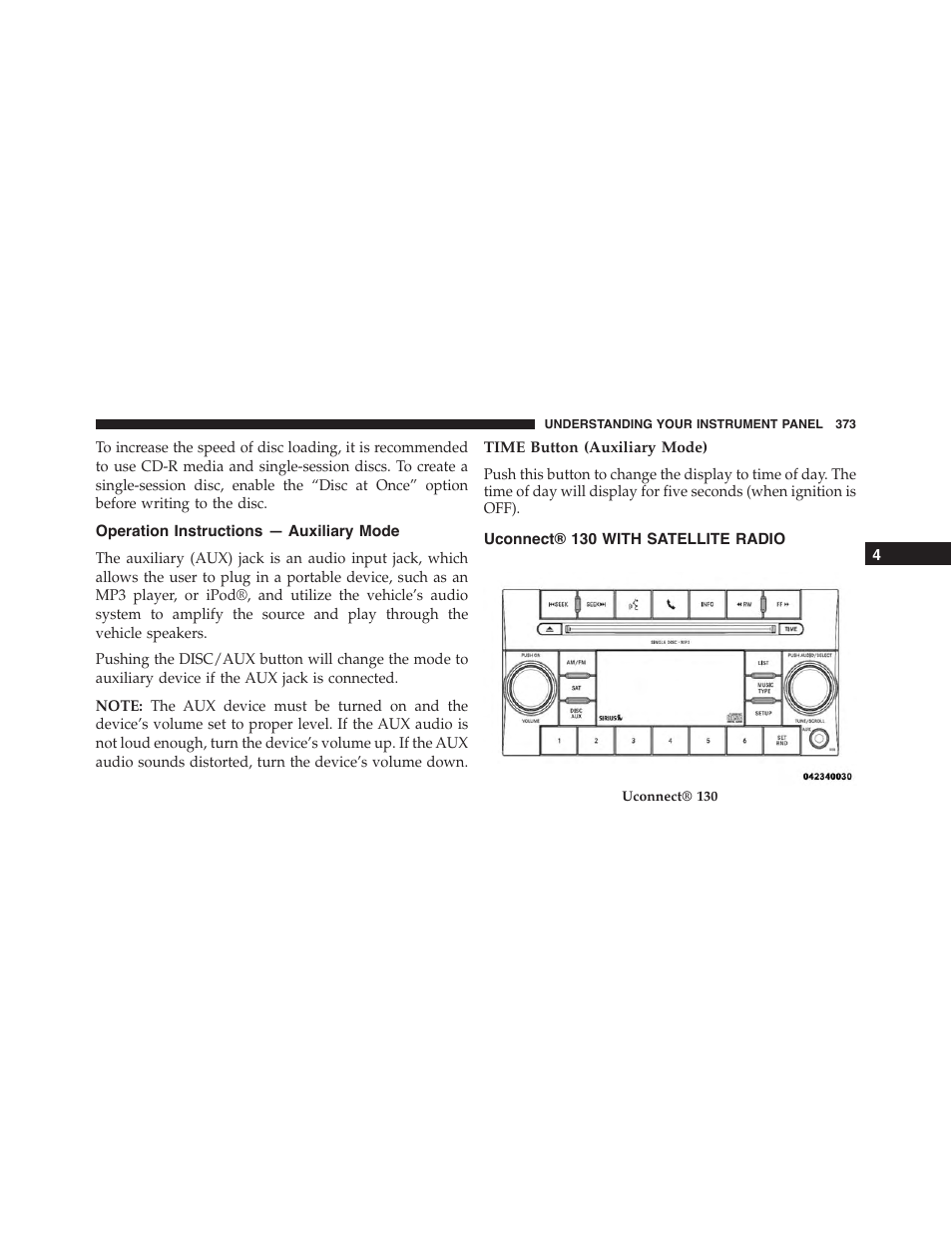 Operation instructions — auxiliary mode, Time button (auxiliary mode), Uconnect® 130 with satellite radio | Jeep 2015 Wrangler - Owner Manual User Manual | Page 375 / 695