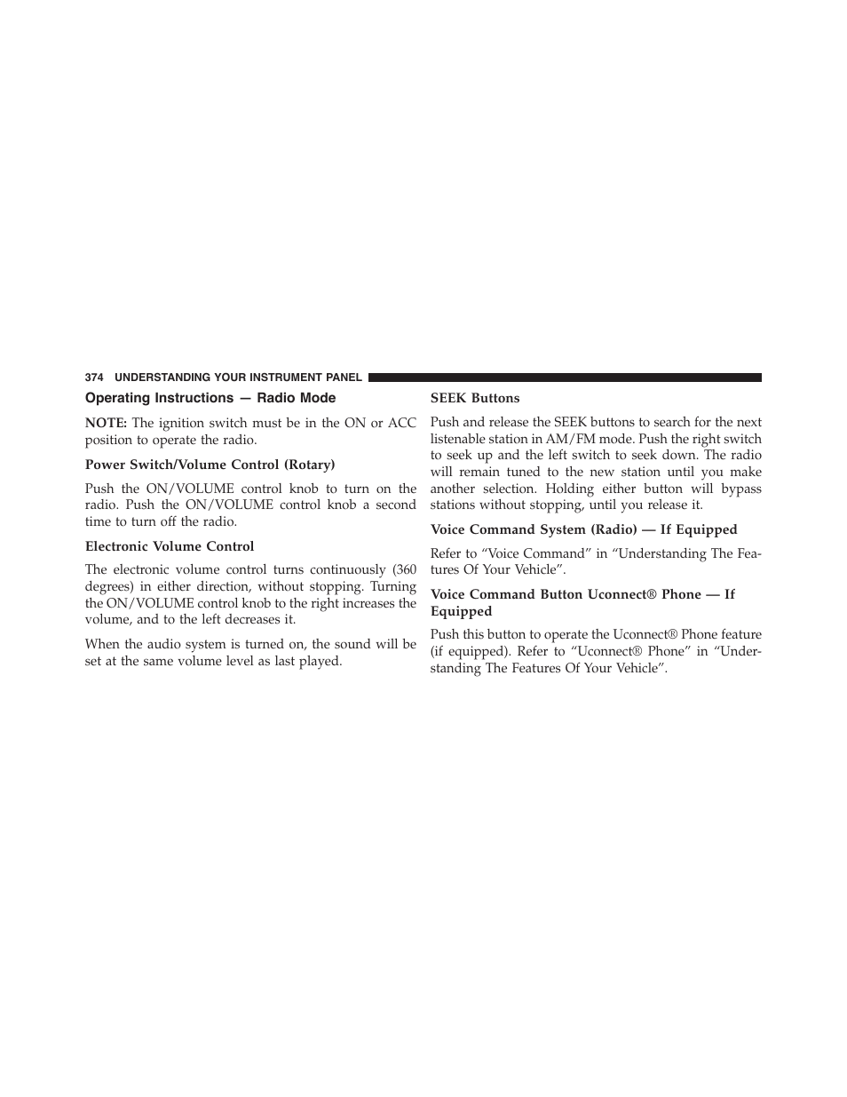 Operating instructions — radio mode, Power switch/volume control (rotary), Electronic volume control | Seek buttons, Voice command system (radio) — if equipped, Voice command button uconnect® phone — if equipped | Jeep 2015 Wrangler - Owner Manual User Manual | Page 376 / 695