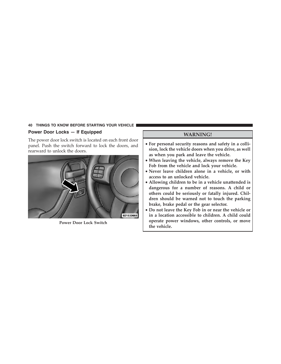 Power door locks — if equipped | Jeep 2015 Wrangler - Owner Manual User Manual | Page 42 / 695