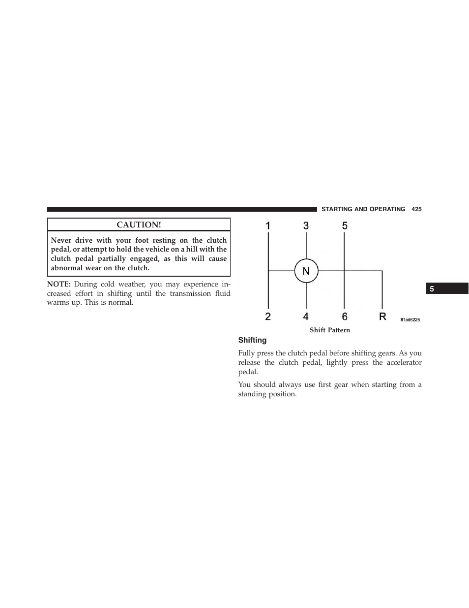 Shifting | Jeep 2015 Wrangler - Owner Manual User Manual | Page 427 / 695