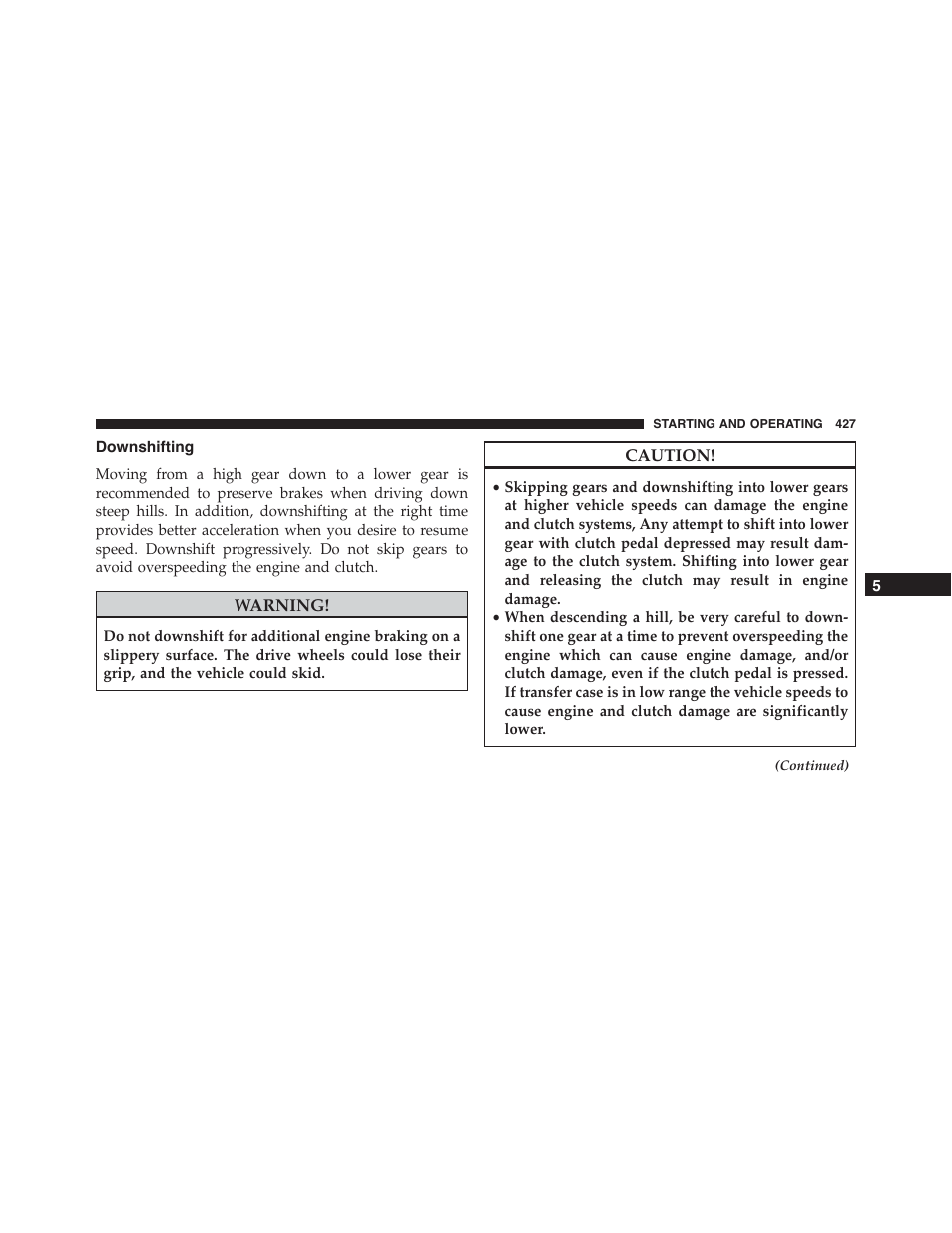 Downshifting | Jeep 2015 Wrangler - Owner Manual User Manual | Page 429 / 695