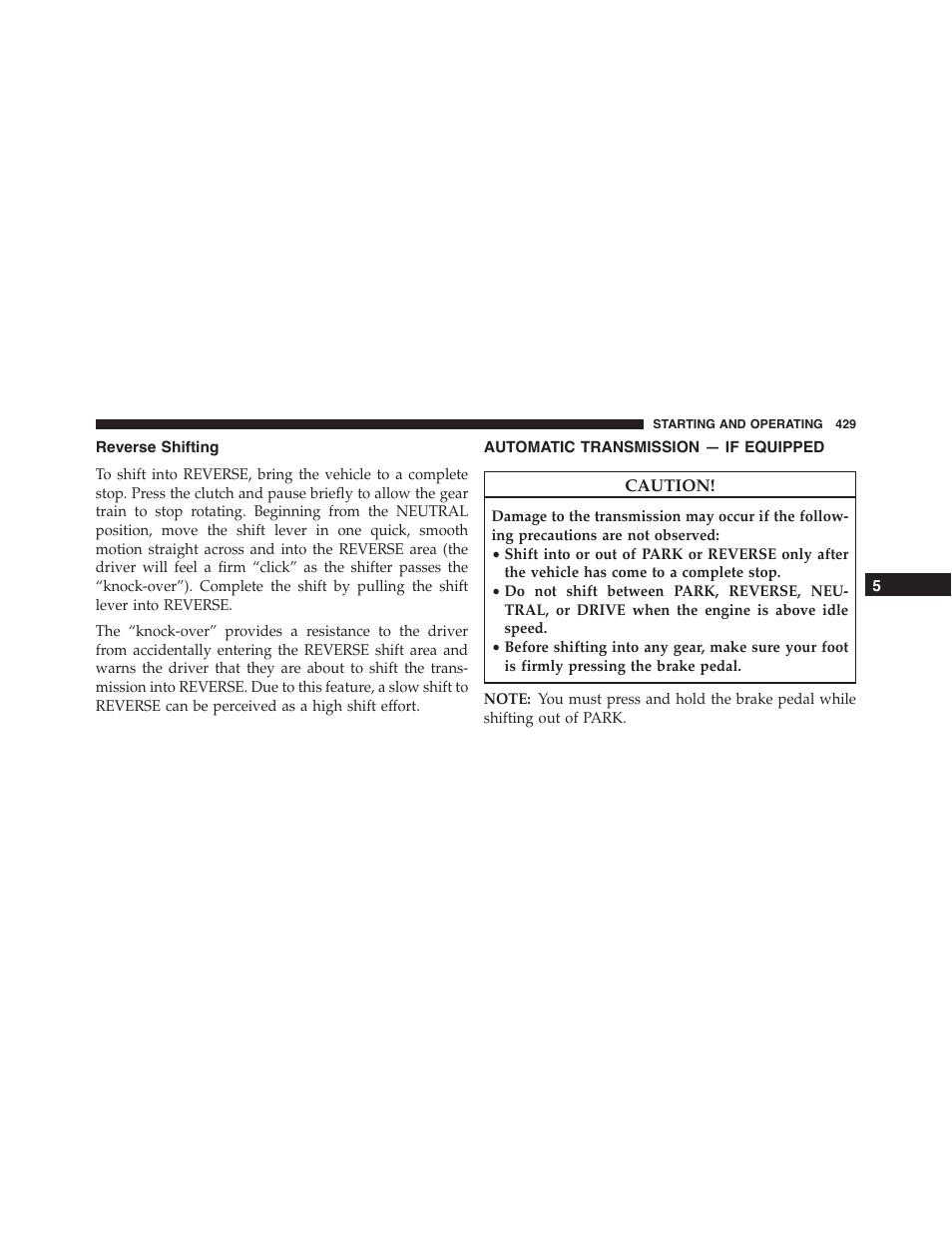 Reverse shifting, Automatic transmission — if equipped, Automatic transmission — if | Equipped | Jeep 2015 Wrangler - Owner Manual User Manual | Page 431 / 695