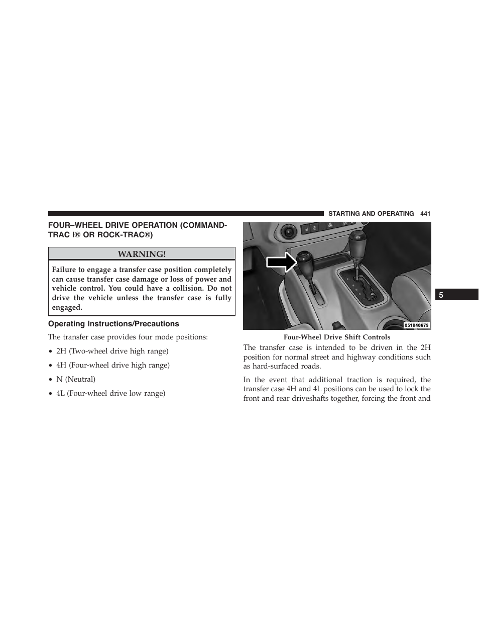 Operating instructions/precautions, Four–wheel drive operation (command, Trac i® or rock-trac®) | Jeep 2015 Wrangler - Owner Manual User Manual | Page 443 / 695