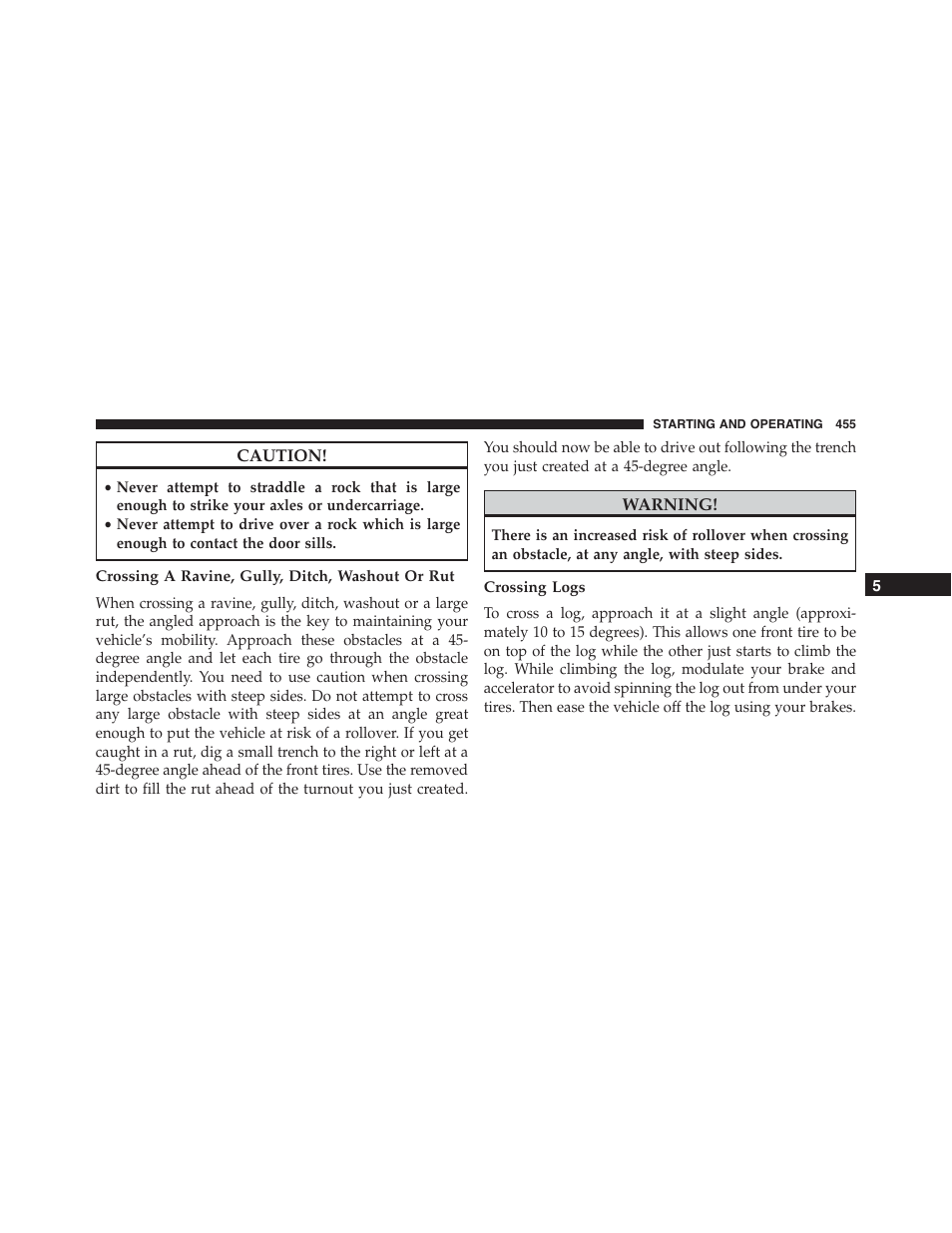 Crossing a ravine, gully, ditch, washout or rut, Crossing logs | Jeep 2015 Wrangler - Owner Manual User Manual | Page 457 / 695